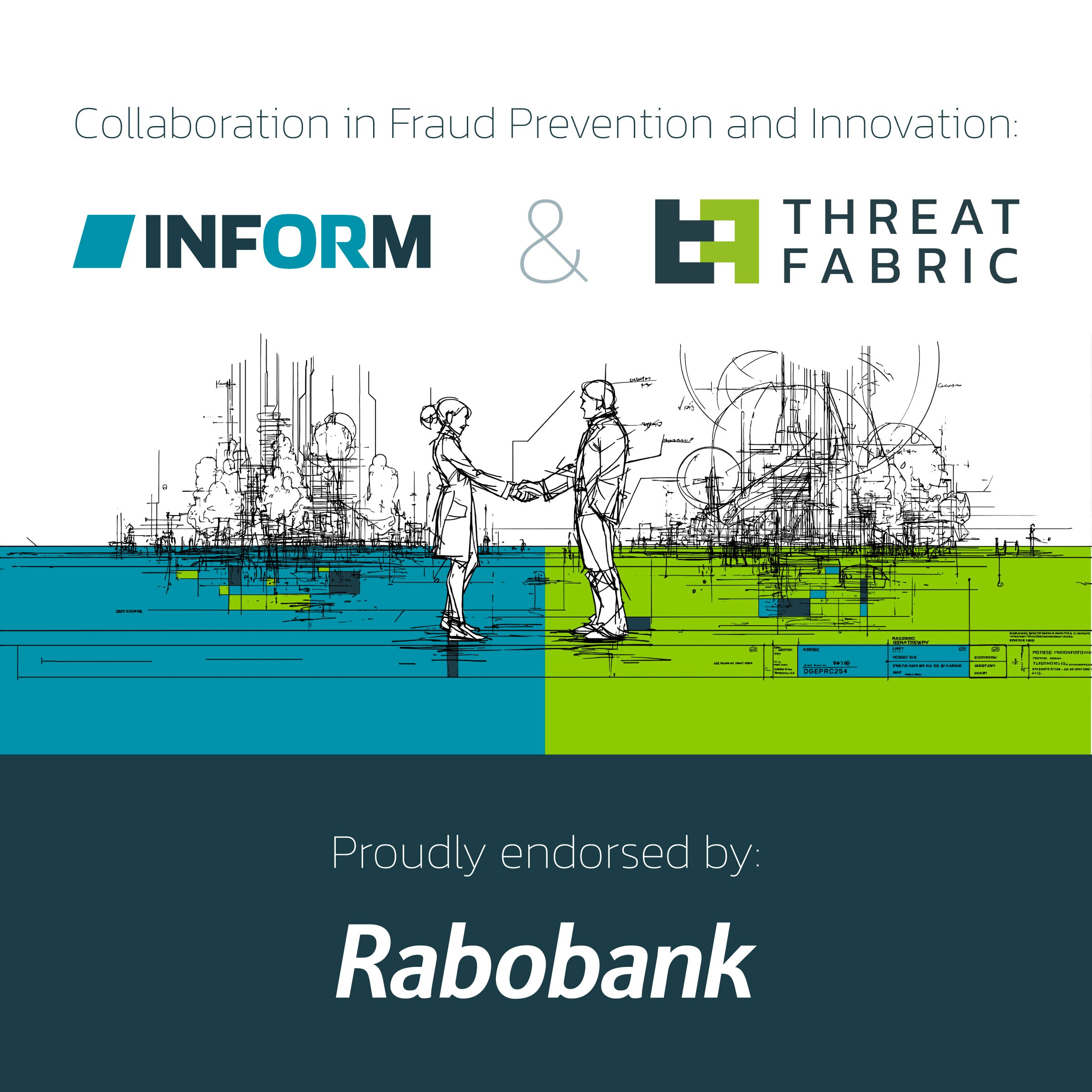 INFORM and ThreatFabric Announce Collaboration, Endorsed by Rabobank