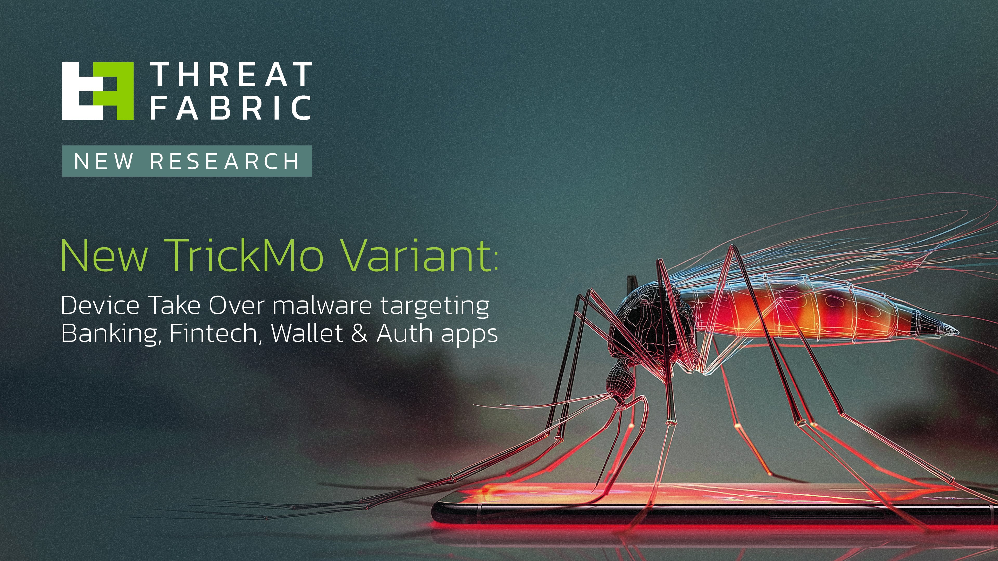 New TrickMo Variant: Device Take Over malware targeting Banking, Fintech, Wallet & Auth apps