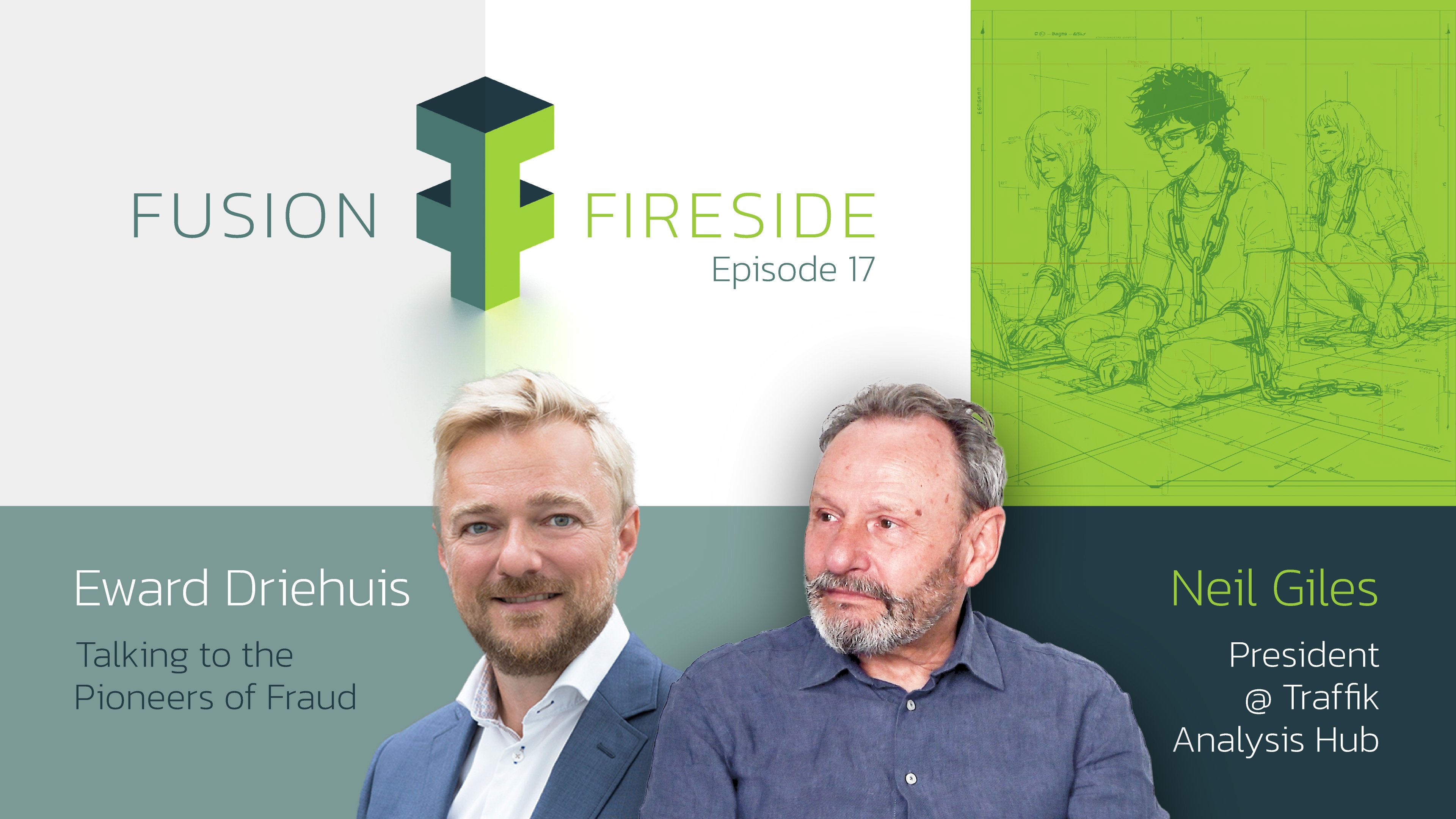 Fusion Fireside #18: How Fraud Fuels Human Trafficking with Neil Giles