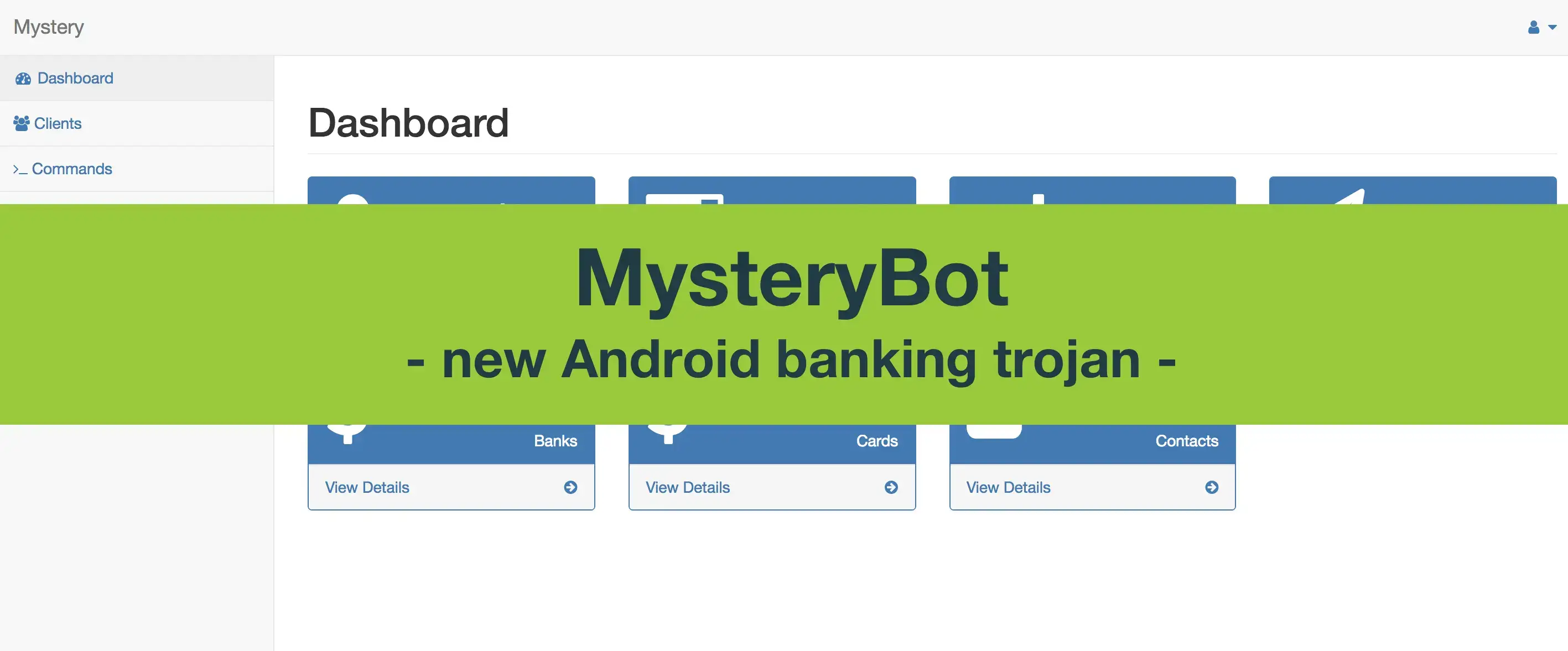 MysteryBot; a new Android banking Trojan ready for Android 7 and 8